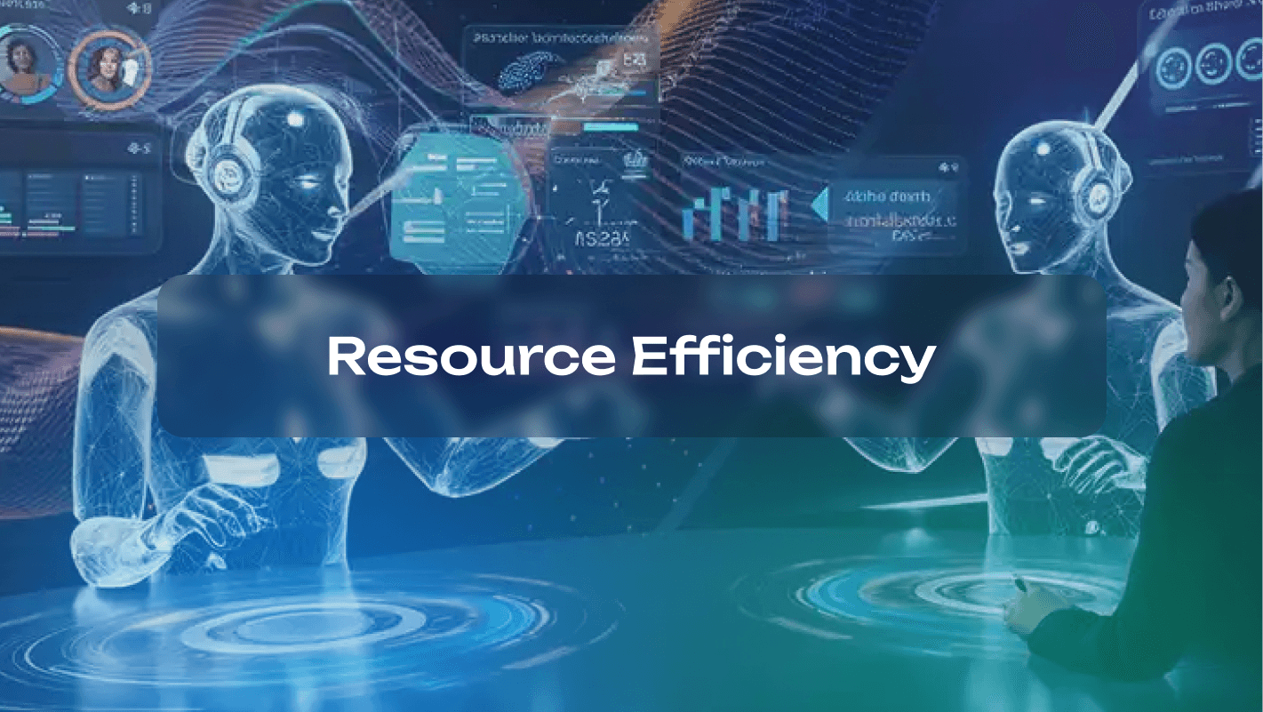 Resource Efficiency